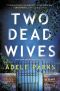 [DCI Clements 02] • Two Dead Wives